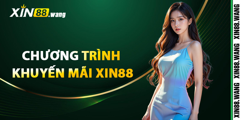 Điểm danh chương trình khuyến mãi hấp dẫn tại Xin88